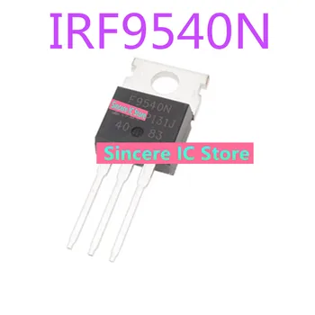 Uus originaal IRF9540N IRF9540NPBF inline TO220 P kanaliga MOS-field-effect transistor)