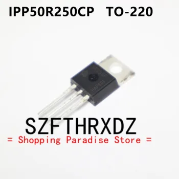 SZFTHRXDZ 10tk 100% uued imporditud originaal 5R250P IPP50R250CP TO-220 MOS-FET